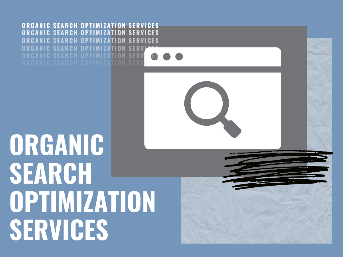 Organic Search Engine Optimization Services